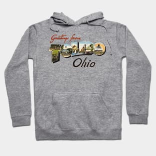 Greetings from Toledo Ohio Hoodie